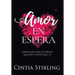 Amor en Espera: Esperando por el Esposo que Dios tiene para Ti