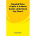 Biographical Sketches of Loyalists of the American Revolution with An Historical Essay: (Volume I)