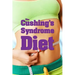 The Cushing's Syndrome Diet