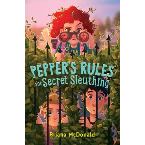 Pepper's Rules for Secret Sleuthing