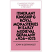 Itinerant Kingship and Royal Monasteries in Early Medieval Germany, C.936 1075