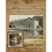 Water-Powered Mills of Richland County