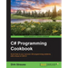 C# Programming Cookbook