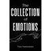 The Collection of Emotions