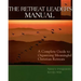 The Retreat Leader's Guide: A Complete Guide to Organizing Meaningful Christian Retreats