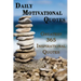 Daily Motivational Quotes: Greatest 365 Inspirational Quotes Book!