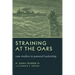 Straining at the Oars: Case Studies in Pastoral Leadership