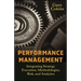Performance Management: Integrating Strategy Execution, Methodologies, Risk, and Analytics
