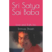Sri Satya Sai Baba: Love and Truth, Inc.