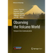 Observing the Volcano World: Volcano Crisis Communication