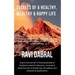 Secrets of a Healthy, Wealthy & Happy Life: Learned from Himalayan yogis, ashram gurus and from experiences shared by famous personalities