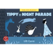 Tippy and the Night Parade: Toon Level 1