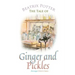 The Tale of Ginger and Pickles