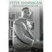 Steve Hannagan: Prince of the Press Agents and Titan of Modern Public Relations