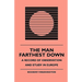 The Man Farthest Down - A Record of Observation and Study in Europe