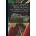 The History of the Origin, Progress, and Termination of the American War; Volume 1