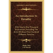 An Introduction to Heraldry: With Nearly One Thousand Illustrations, Including the Arms of about Five Hundred Different Families
