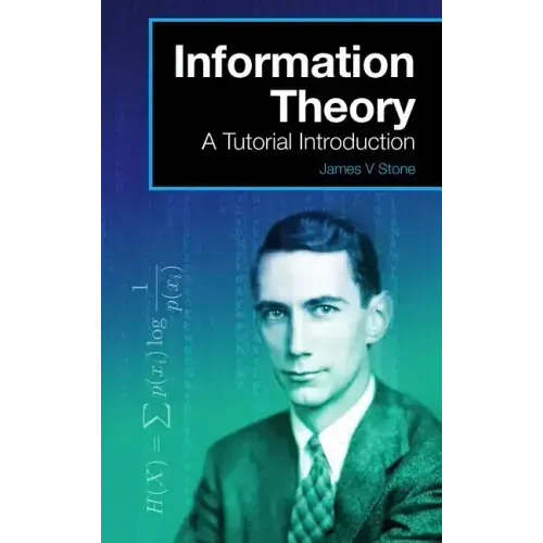 Information Theory: A Tutorial Introduction