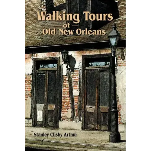 Walking Tours of Old New Orleans