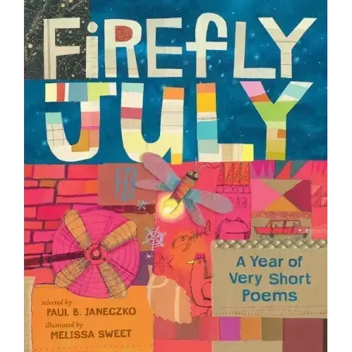 Firefly July: A Year of Very Short Poems