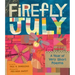 Firefly July: A Year of Very Short Poems