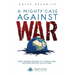 A Mighty Case Against War