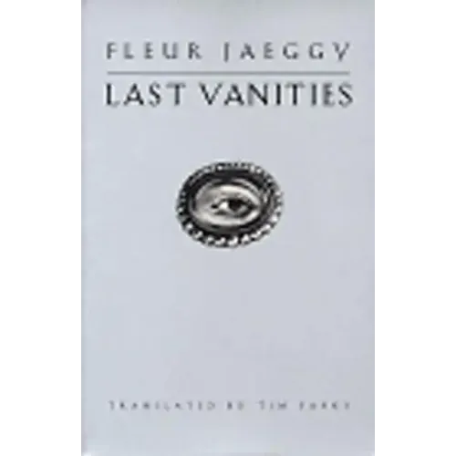 Last Vanities: Stories