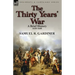 The Thirty Years' War: a Brief History, 1618-1648