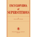 Encyclopedia of Superstitions