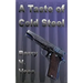 A Taste of Cold Steel