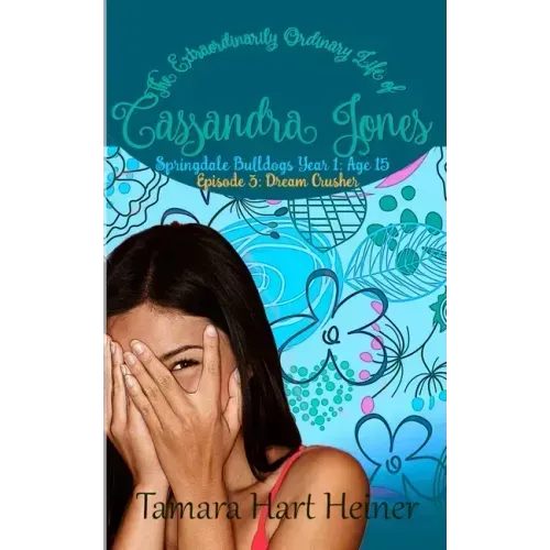 Episode 3: Dream Crusher: The Extraordinarily Ordinary Life of Cassandra Jones