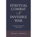 Spiritual Combat in the Invisible War: Dark Angels Encounter the People of Light