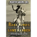 Bass Reeves and The Lone Ranger: Debunking the Myth
