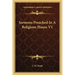 Sermons Preached in a Religious House V1