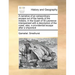 A Narrative of an Extraordinary Escape Out of the Hands of the Indians, in the Gulph of St Lawrence: Interspersed with a Description of the Coast, Als