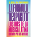 La Fórmula Despacito: Los Hits de la Música Latina Contados Por Sus Artistas / The Despacito Formula: Latin Music Hits as Told by Their Artists