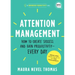 Attention Management: How to Create Success and Gain Productivity -- Every Day