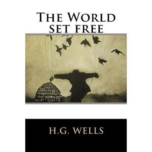 The World set free