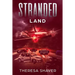 Stranded: Land