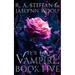 The Last Vampire: Book Five
