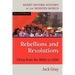 Rebellions and Revolutions: China from the 1800s to 2000