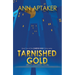 Tarnished Gold