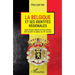 La Belgique et ses identités régionales: Pays d'Outre-Meuse et Pays d'Arlon Fin du XIXème et début du XXème siècle