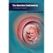 The Abortion Controversy: An Embryologist's Perspective