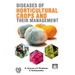 Diseases of Horticultural Crops and their Management