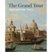 The Grand Tour: Destination Italy