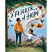 A Flicker of Hope: A Story of Migration