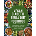 Vegan Diabetic Renal Diet Cookbook for Seniors: A Comprehensive Nutritional Plant Based Recipes Book