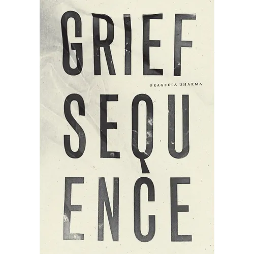 Grief Sequence