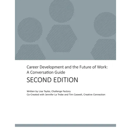 Career Development and the Future of Work: A Conversation Guide